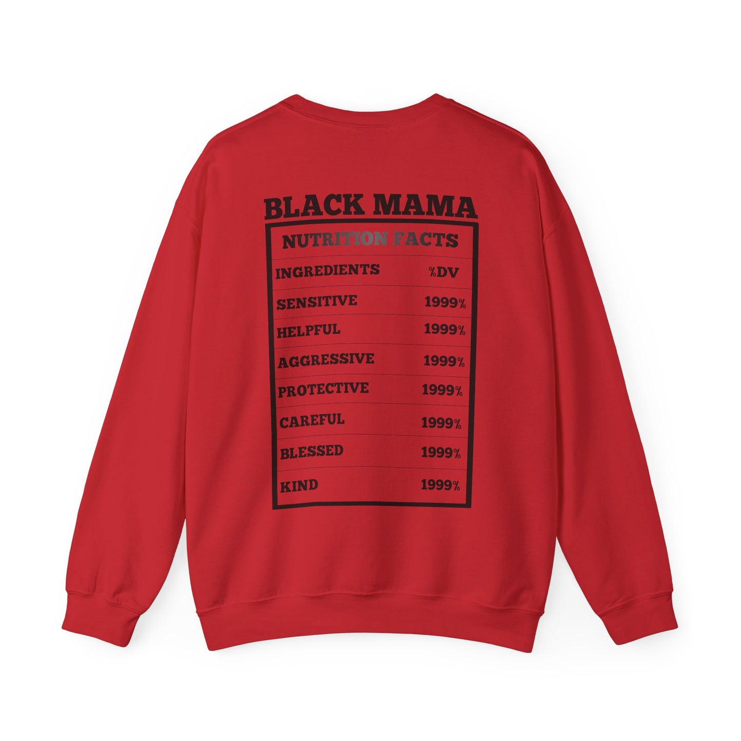 Black Mama Nutrition Facts Crewneck Sweatshirt