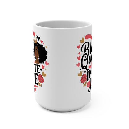 Black Queens Deserve Infinite Love Mug – Empowerment Gift