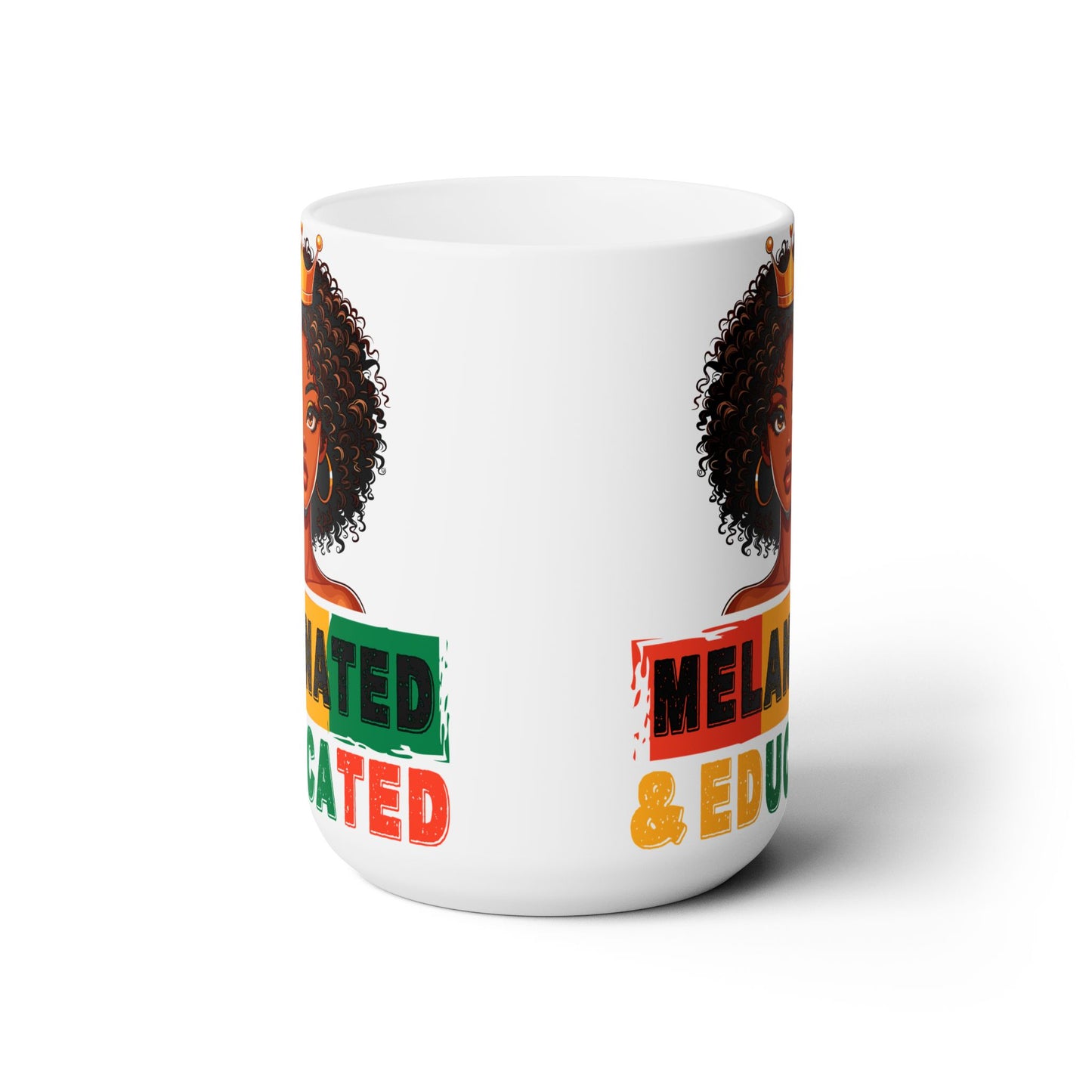 Melanated and Educated Mug | Empower Black Girl Magic Gift