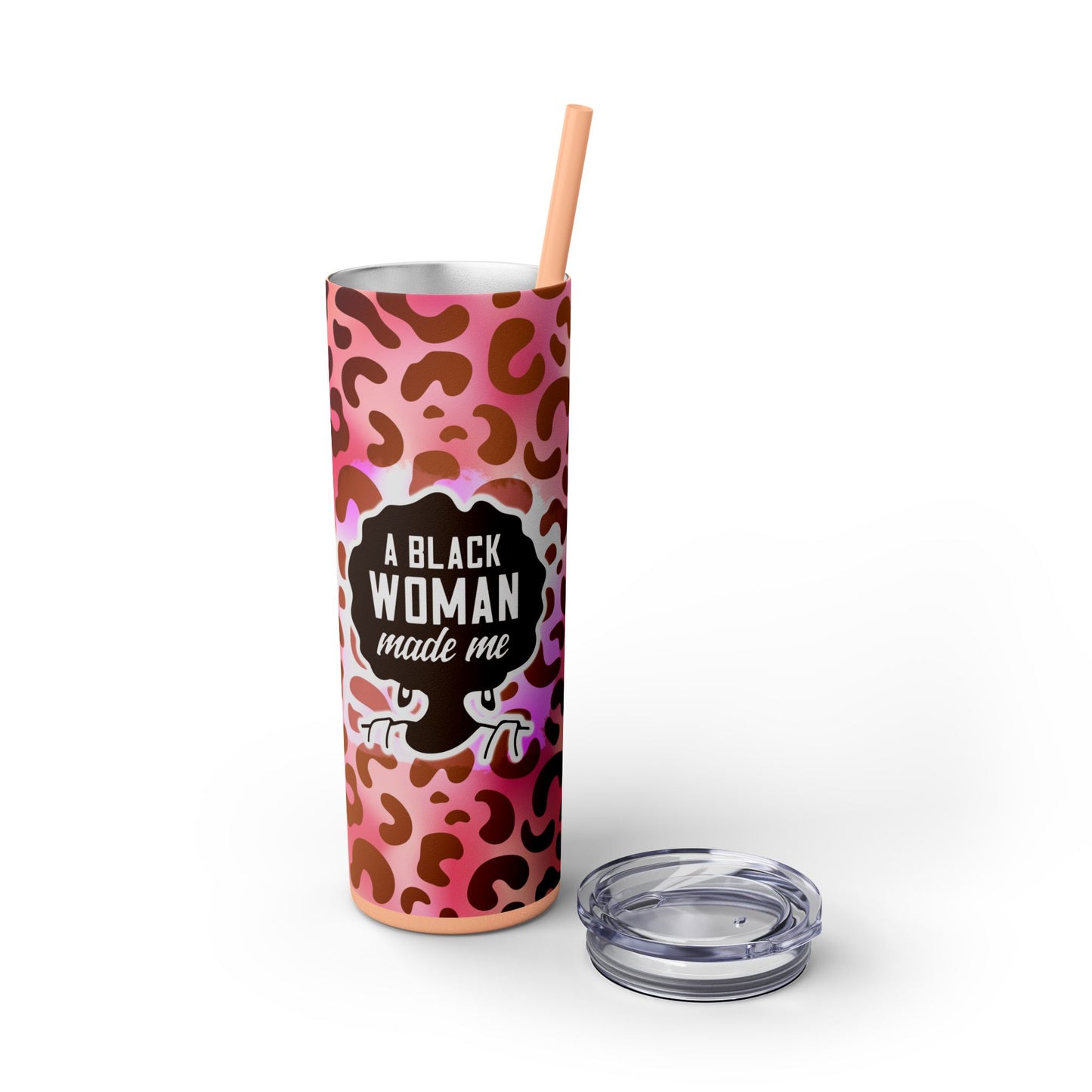 Black Woman Made Me | Skinny Tumbler with Straw, 20oz