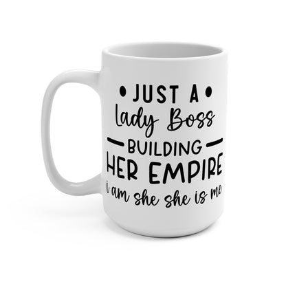 Lady Boss Mug | Empowering 15 oz Coffee Cup