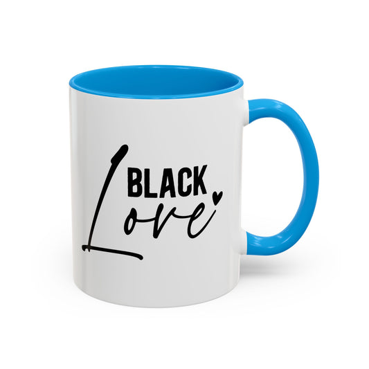 Black Love Mug – Celebrate Culture, Unity & Empowerment Todal