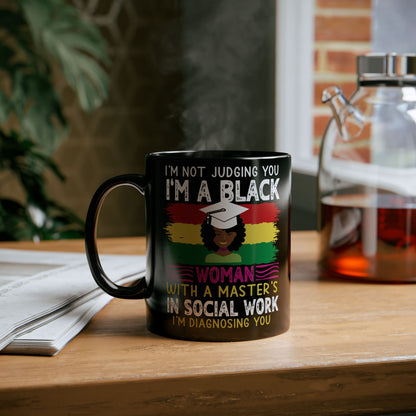 I'm a Black Social Worker Mug | Empowerment Gift 15oz