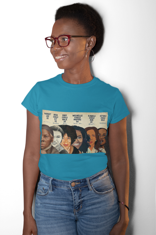 Harriet Led, Rosa Sat, Ruby Walked: Black Women Leadership Tee