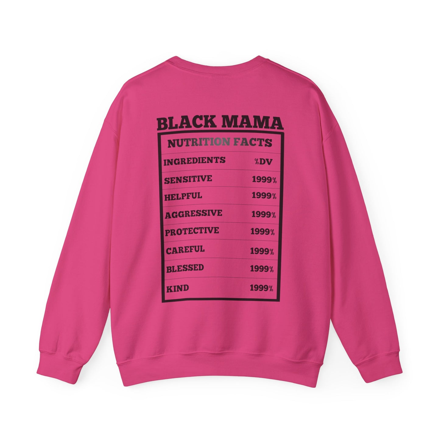 Black Mama Nutrition Facts Crewneck Sweatshirt