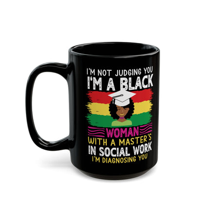 I'm a Black Social Worker Mug | Empowerment Gift 15oz