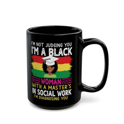 I'm a Black Social Worker Mug | Empowerment Gift 15oz