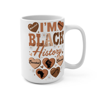 I'm Black History Mug | Empowering Gift for Cultural Pride