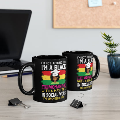 I'm a Black Social Worker Mug | Empowerment Gift 15oz