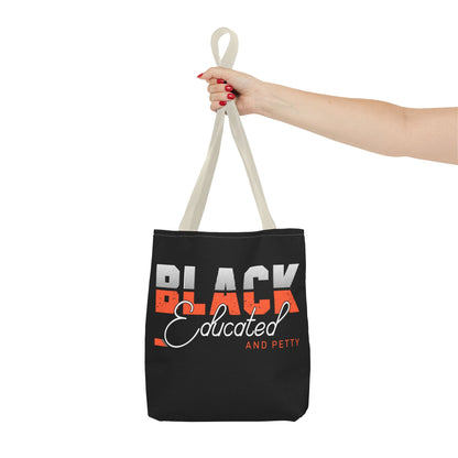 Black Educated & Petty Tote | Bold, Stylish, Limited Edition