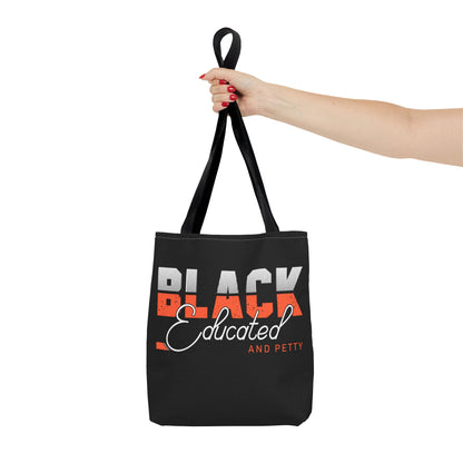 Black Educated & Petty Tote | Bold, Stylish, Limited Edition