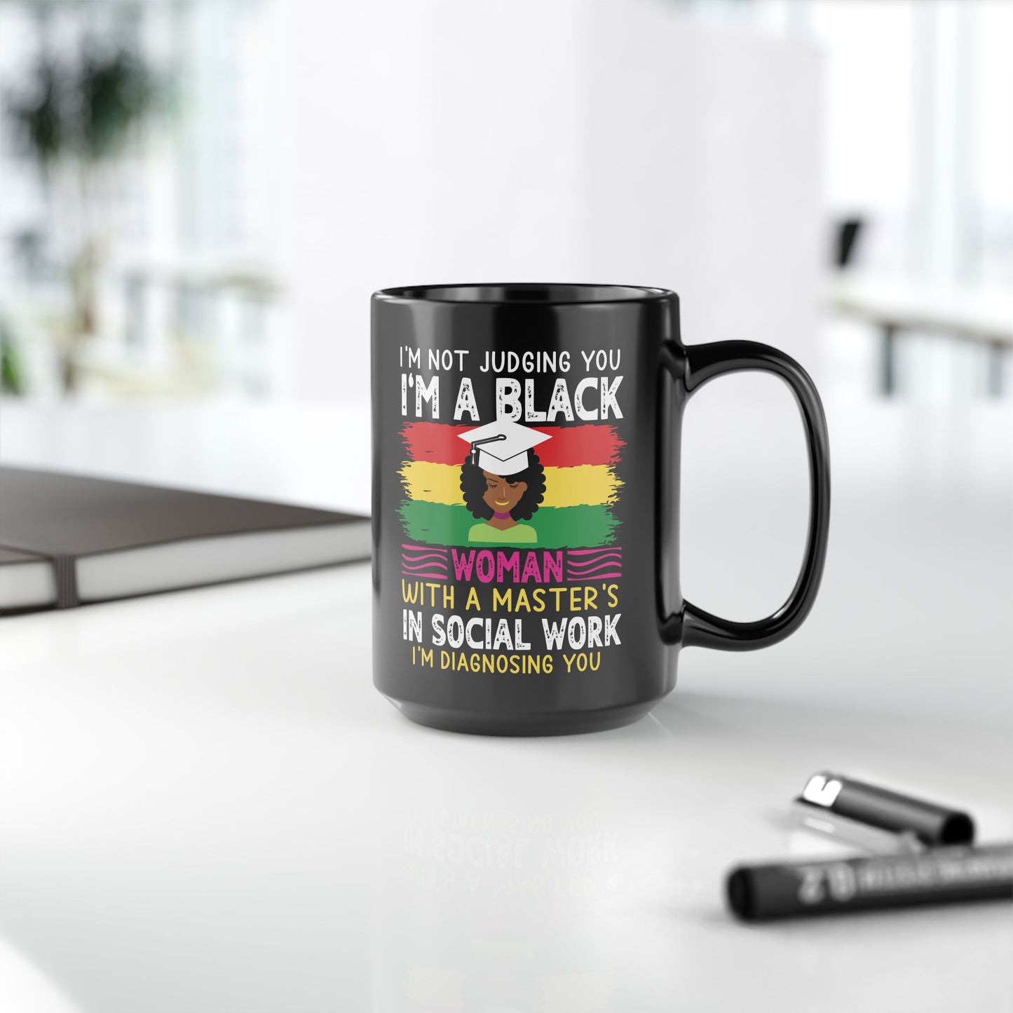 I'm a Black Social Worker Mug | Empowerment Gift 15oz